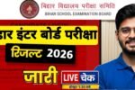 Bihar Board inter Result 2026